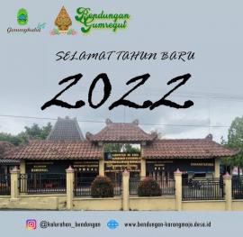 Pemerintah Kalurahan Bendungan Mengucapkan Selamat Tahun Baru 2022